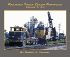 Railroad Truck Color Portfolio, Volume 1: A-I 